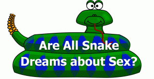 Are all snake dreams about sex