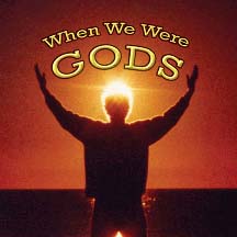 When We Were Gods book cover