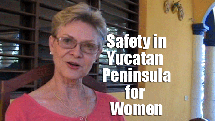Safety in Yucatan Peninsula for Women