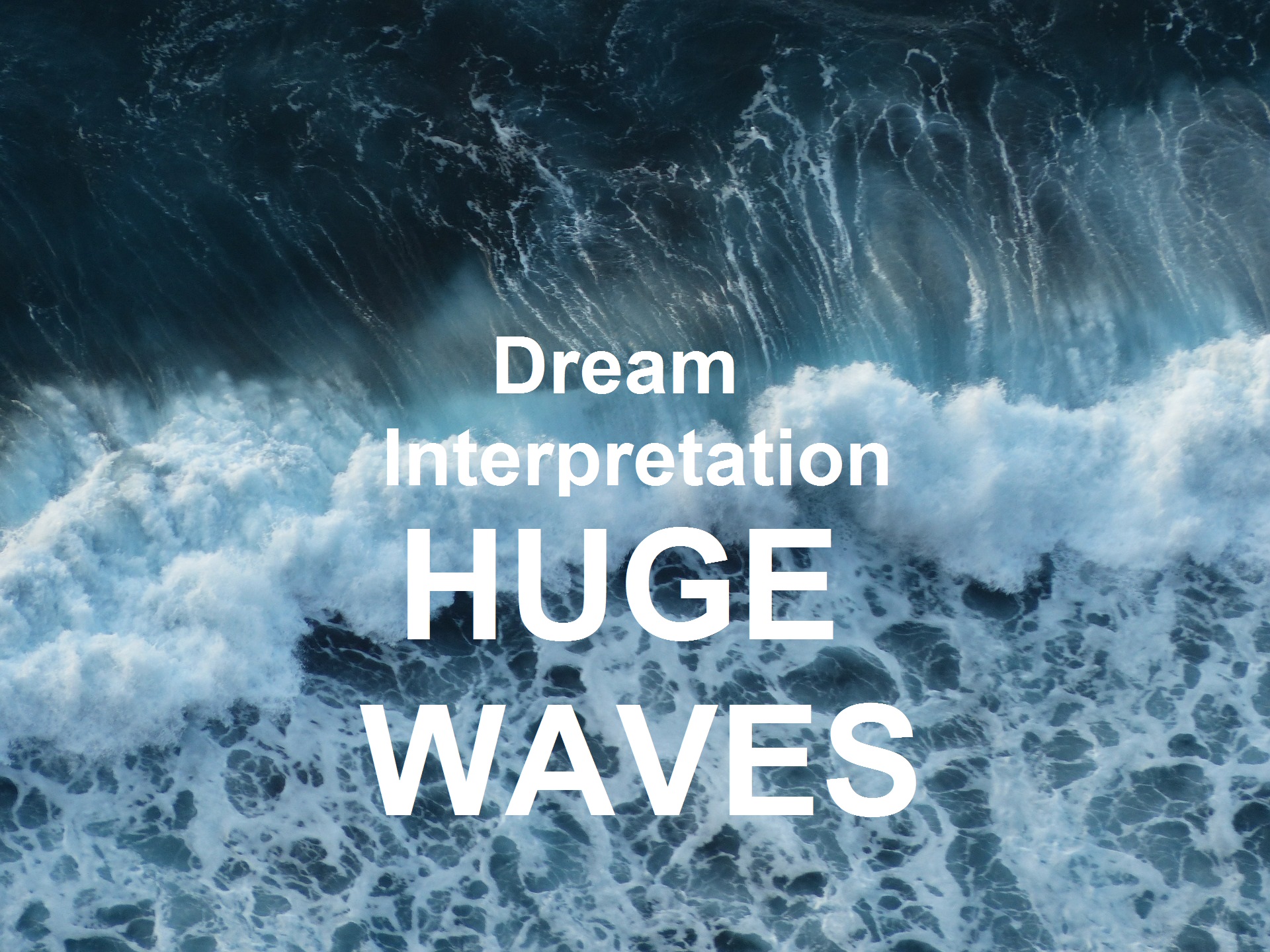 being in a tidal wave dream meaning