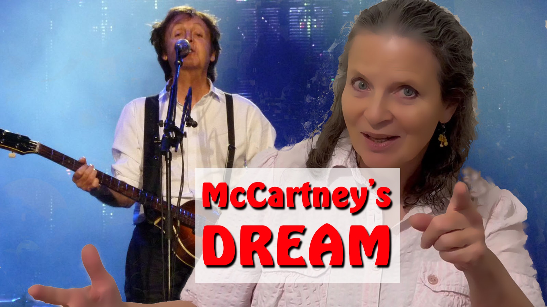 Paul McCartney's Dream