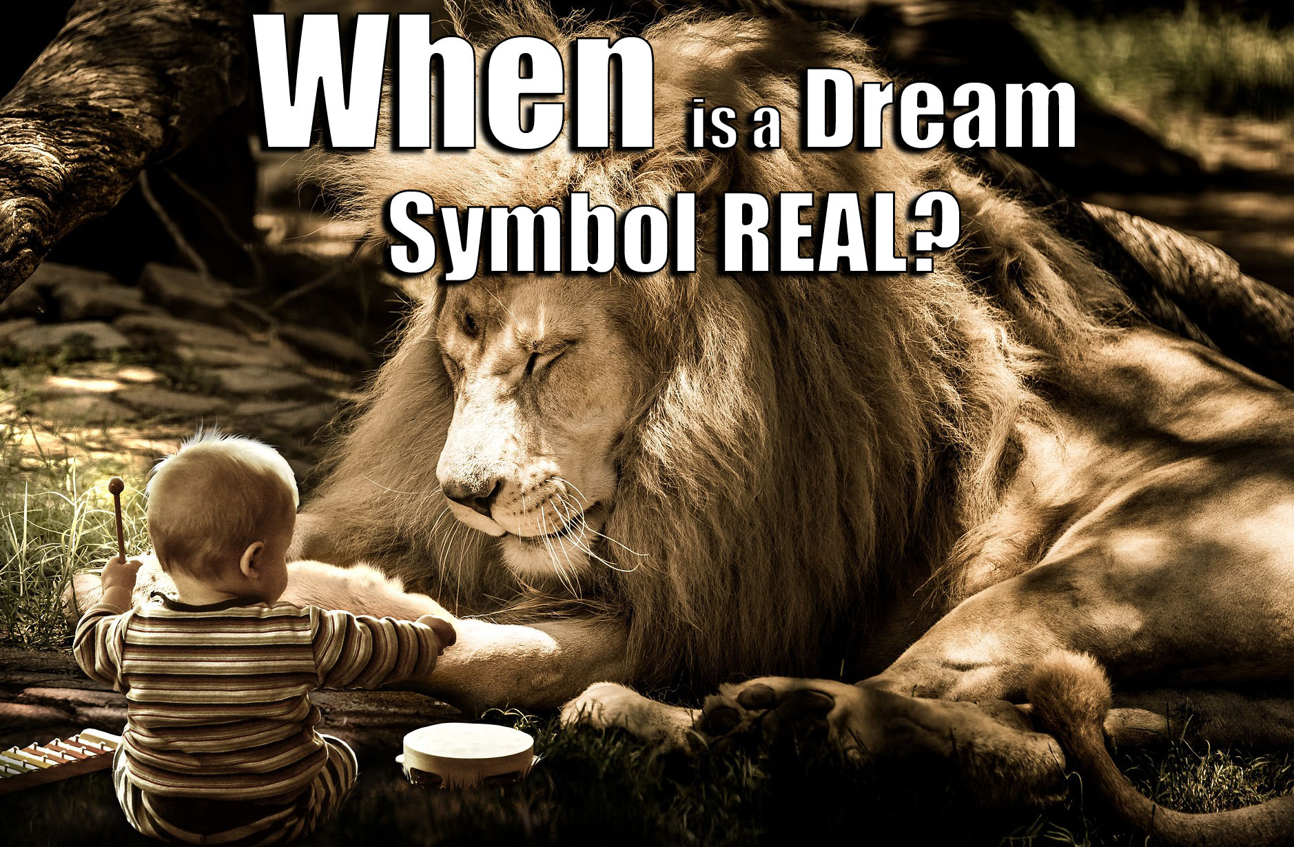 when is a dream symbol real